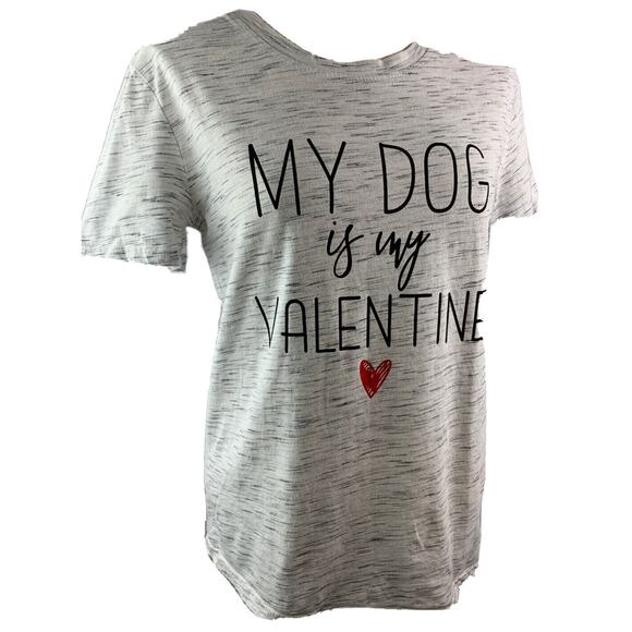 Unbranded Tops - Small Women's Tshirt Gray "My Dog is My Valentine" Short Sleeve Cotton Blend